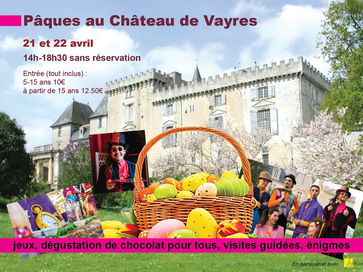 Pâques au Château de Vayres