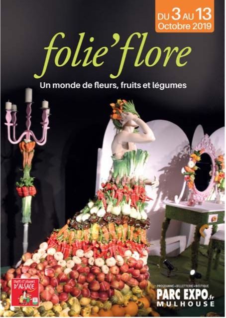 Folie’Flore un show floral à Mulhouse unique en Europe pour la 19eme année !